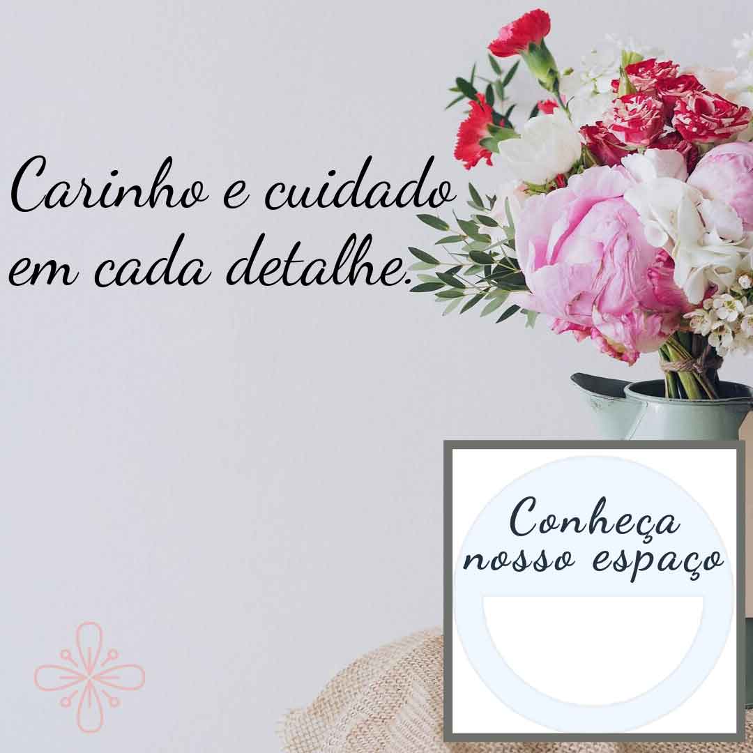 Carinho e cuidado em cada detalhe